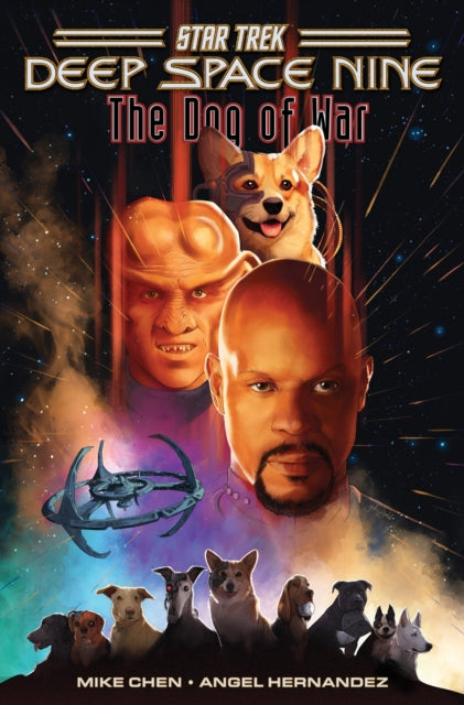 Book cover of: Star Trek: Deep Space Nine--The Dog of War. By: Mike Chen