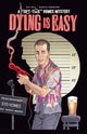 Book cover of: Dying Is Easy