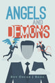 Book cover of: Angels and Demons. By: Oscar Bejil