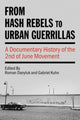 Book cover of: From Hash Rebels to Urban Guerrillas. By: Roman Danyluk