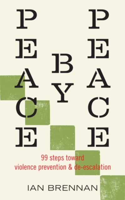 Book cover of: Peace by Peace. By: Ian Brennan