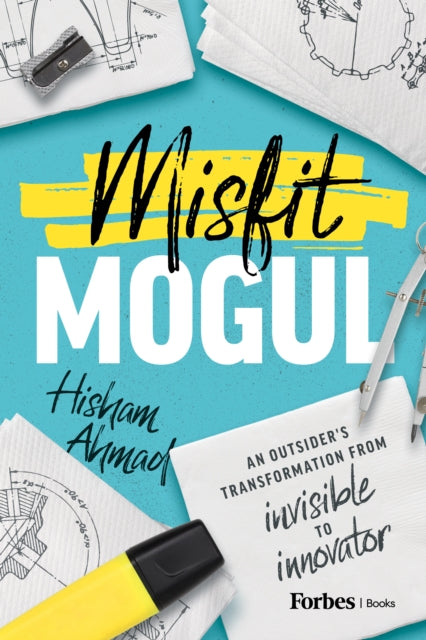 Book cover of: Misfit Mogul. By: Hisham Ahmad