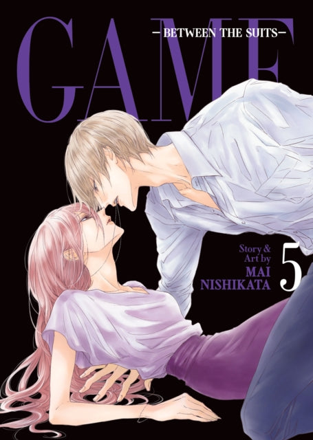 Book cover of: GAME: Between the Suits Vol. 5. By: Mai Nishikata
