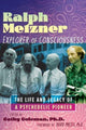 Book cover of: Ralph Metzner, Explorer of Consciousness. By: Cathy Coleman