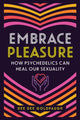 Book cover of: Embrace Pleasure