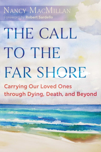 Book cover of: Call to the Far Shore. By: Nancy MacMillan