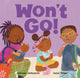 Book cover of: Won't Go!