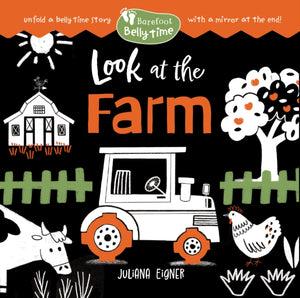 Barefoot Belly Time: Look at the Farm