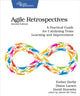 Book cover of: Agile Retrospectives, Second Edition