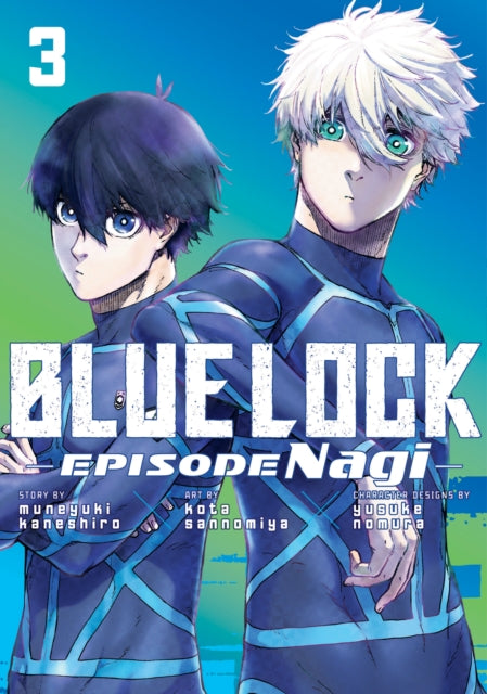 Book cover of: Blue Lock: Episode Nagi 3