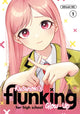 Book cover of: Kusunoki's Flunking Her High School Glow-Up 1. By: Mitsuki Mii