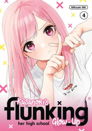 Kusunoki's Flunking Her High School Glow-Up 4