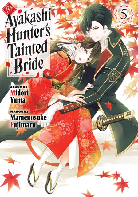 Book cover of: Ayakashi Hunter's Tainted Bride 5