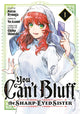 Book cover of: You Can't Bluff the Sharp-Eyed Sister 1