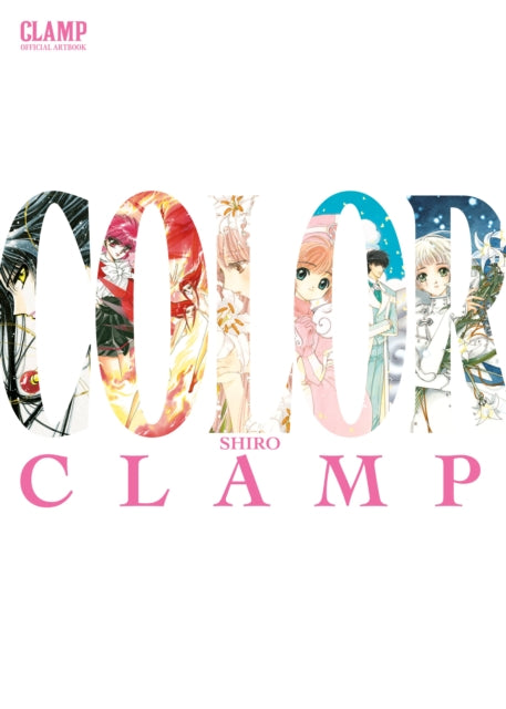 Book cover of: CLAMP Official Artbook COLOR SHIRO