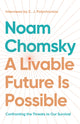 Book cover of: Livable Future is Possible. By: Noam Chomsky