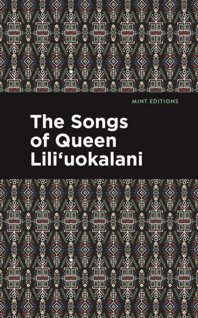 Book cover of: Songs of Queen Lili'uokalani. By: Lili'uokalani