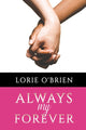 Book cover of: Always My Forever