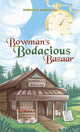 Book cover of: Bowman's Bodacious Bazaar