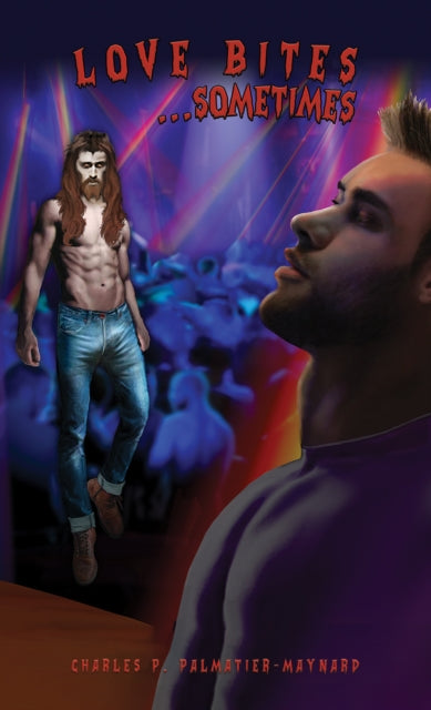 Book cover of: Love Bites...Sometimes