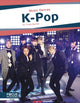 Book cover of: K-Pop. By: Trudy Becker