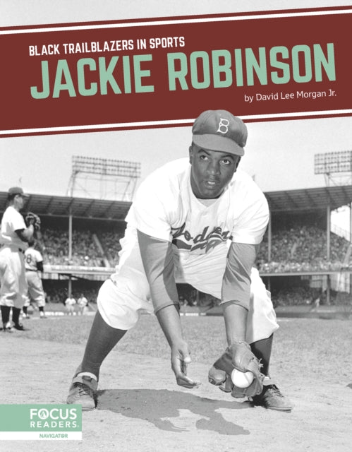 Book cover of: Jackie Robinson. By: David Lee Morgan Jr.