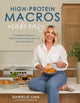 Book cover of: High-Protein Macros Made Easy. By: Danielle Lima