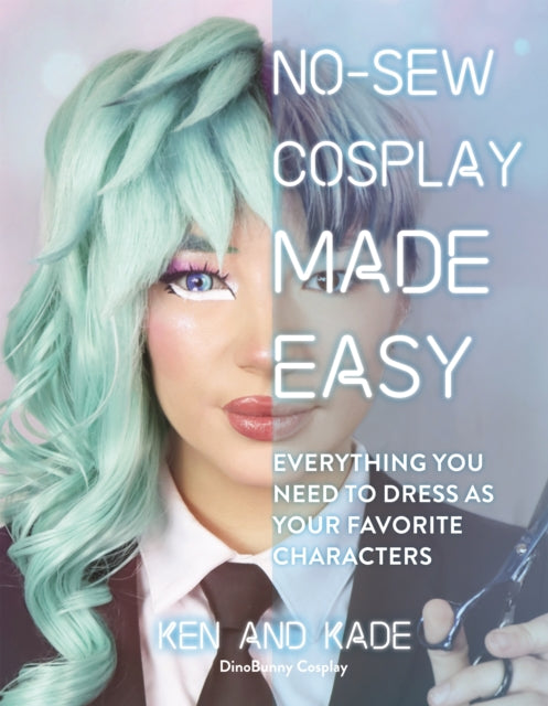 Book cover of: No-Sew Cosplay Made Easy