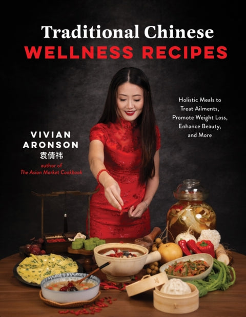 Traditional Chinese Wellness Recipes