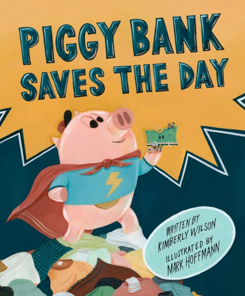 Piggy Bank Saves the Day