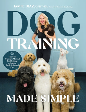 Dog Training Made Simple