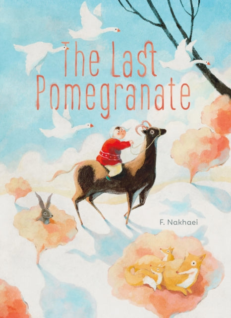 Book cover of: Last Pomegranate. By: F. Nakhaei