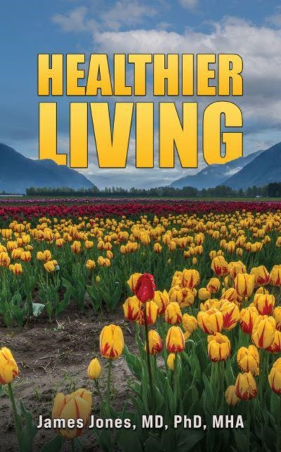 Book cover of: Healthier Living