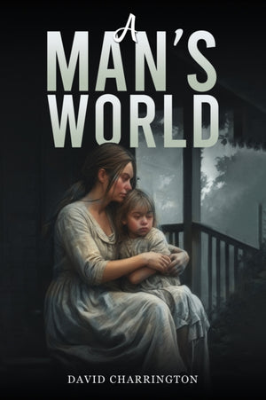 A Man’s World