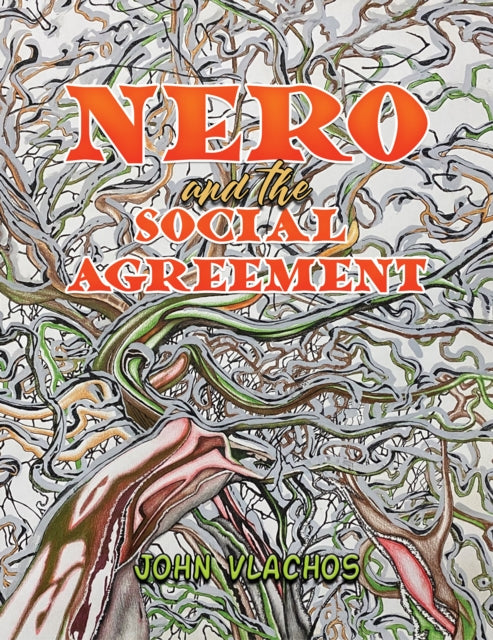 Book cover of: Nero and the Social Agreement