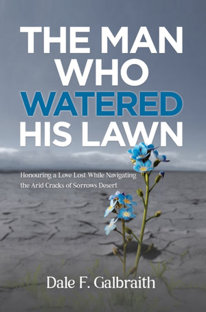 The Man Who Watered His Lawn