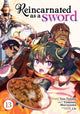 Book cover of: Reincarnated as a Sword (Manga) Vol. 13. By: Yuu Tanaka