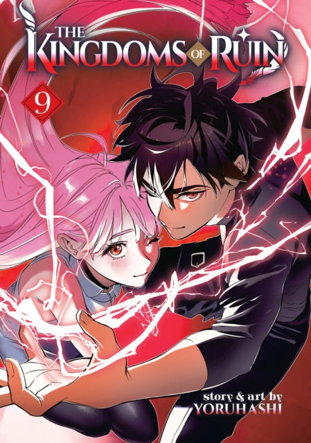 Book cover of: Kingdoms of Ruin Vol. 9. By: Yoruhashi