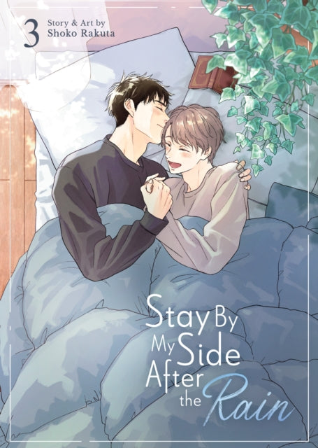 Book cover of: Stay By My Side After the Rain Vol. 3. By: Shoko Rakuta