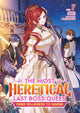 Book cover of: Most Heretical Last Boss Queen: From Villainess to Savior (Light Novel) Vol. 7. By: Tenichi