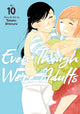 Book cover of: Even Though We're Adults Vol. 10. By: Takako Shimura