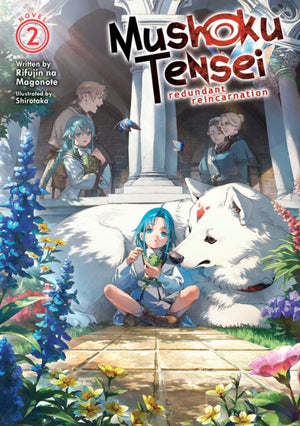 Mushoku Tensei: Redundant Reincarnation (Light Novel) Vol. 2