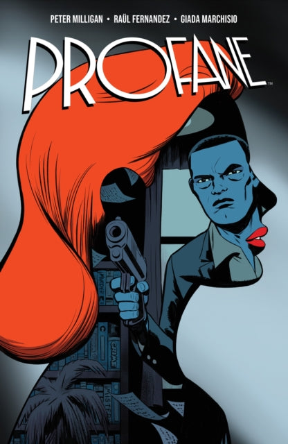 Book cover of: Profane. By: peter Milligan