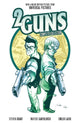 Book cover of: 2 Guns Complete Collection