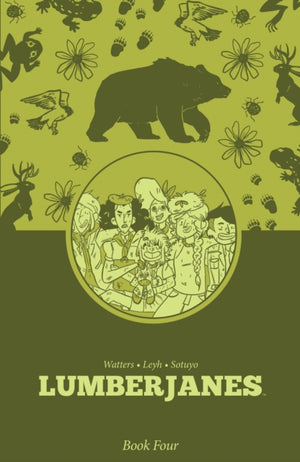 Lumberjanes Book Four