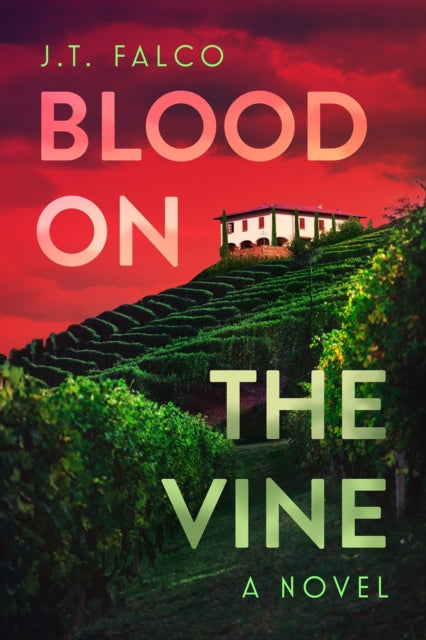Book cover of: Blood on the Vine