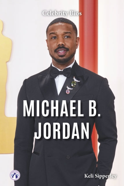 Book cover of: Michael B. Jordan. By: Keli Sipperley