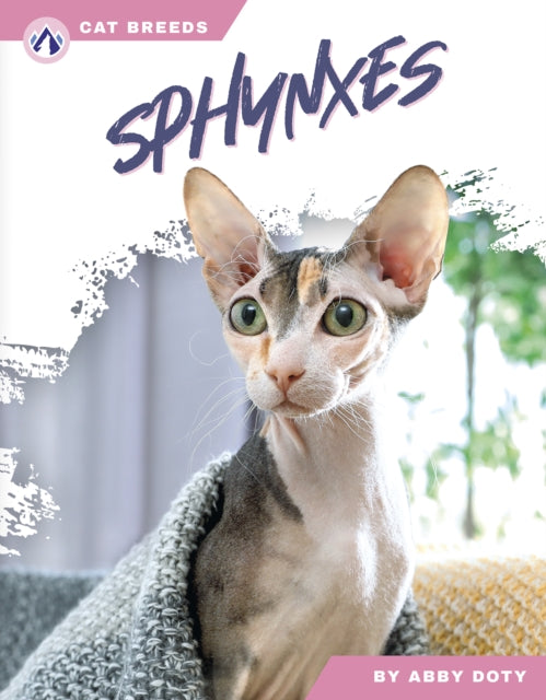 Book cover of: Sphynxes. By: Abby Doty