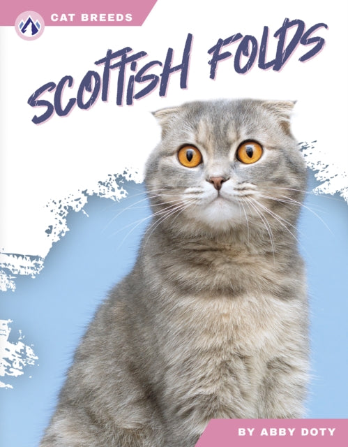 Book cover of: Scottish Folds. By: Abby Doty
