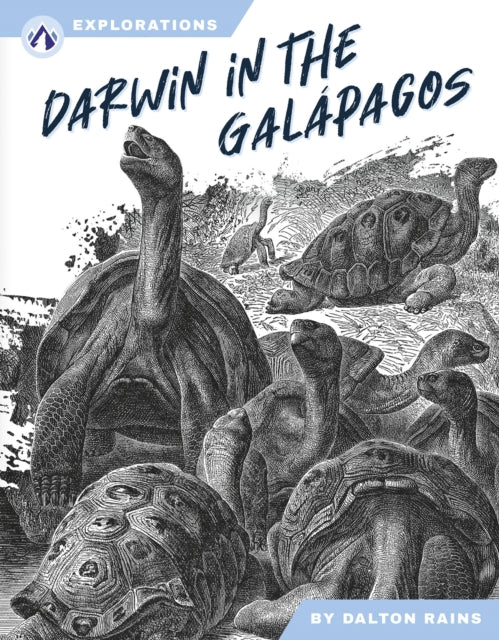 Book cover of: Darwin in the Galapagos. By: Dalton Rains